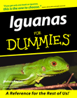 Cover image of my Iguanas for Dummies.    Published by IDG Books/HungryMinds, Inc.. August 2000.  Click the book cover if you would like to find out more information about my book.